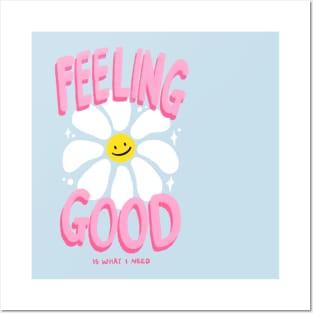 Feeling Good Posters and Art